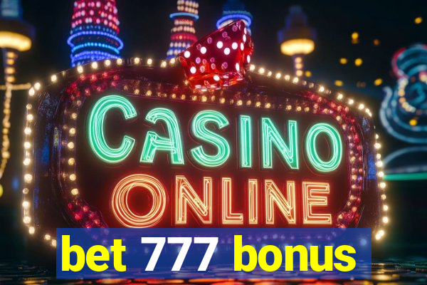 bet 777 bonus